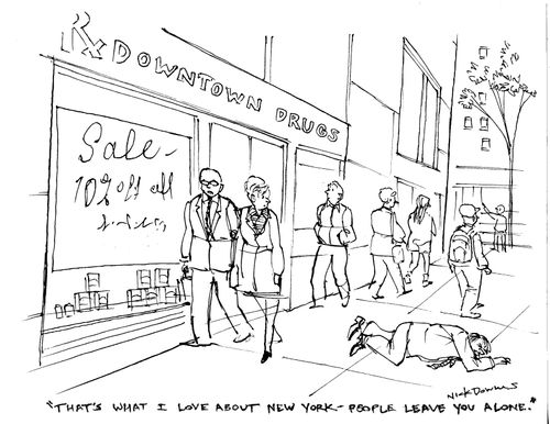 "That's what I love about New York—people leave you alone."