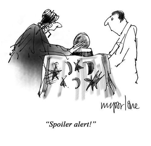 "Spoiler alert!"