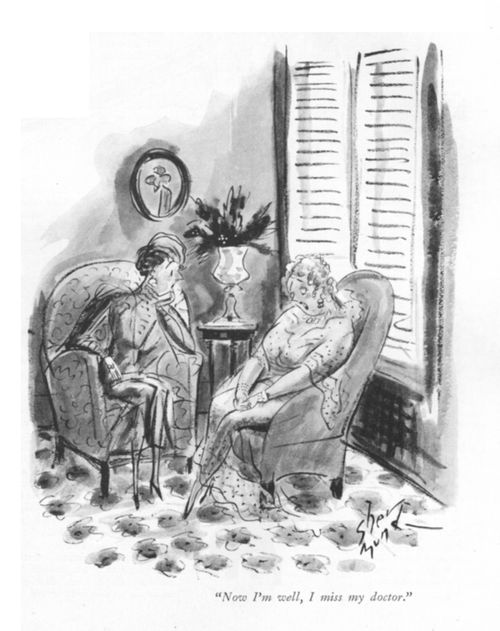 "Now I'm well, I miss my doctor."
