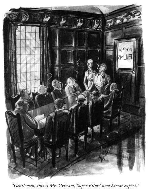 "Gentlemen, this is Mr. Griscom, Super Films' new horror expert."