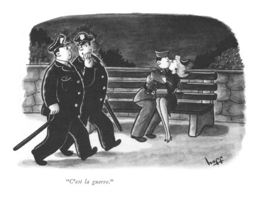 "C'est la guerre."