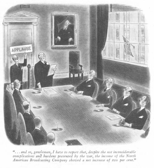 "... and so, gentlemen, I have to report that, despite the not inconsiderable complications and burdens presented by the war, the income of the North American Broadcasting Company showed a net increase of two per cent."