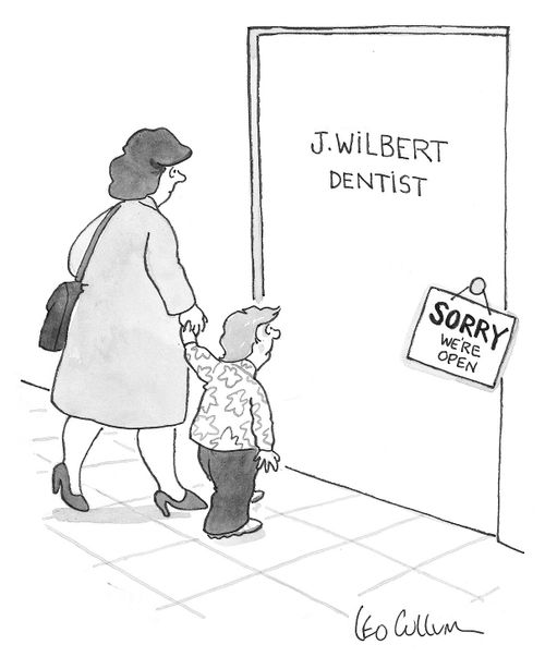 J. Wilbert Dentist - Sorry We're Open
