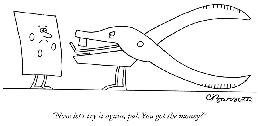 "Now let's try it again, pal. You got the money?"