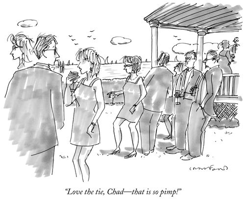 "Love the tie, Chad—that is so pimp!"