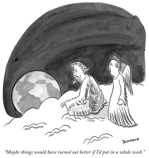 "Maybe things would have turned out better if I'd put in a whole week."