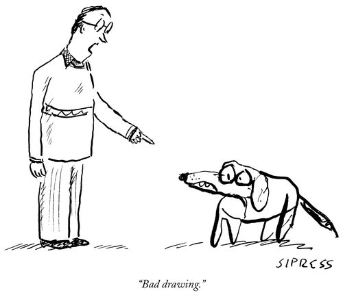 "Bad drawing."