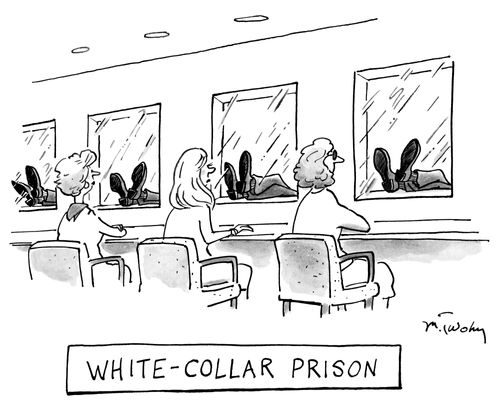 "White Collar Prison"