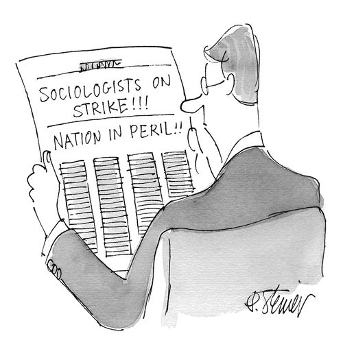 Sociologists on Strike! Nation in Peril!!