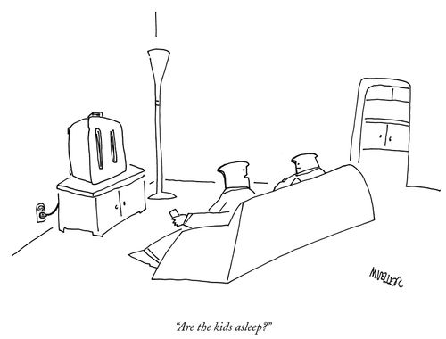 "Are the kids asleep?"