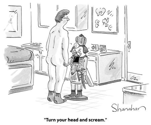 "Turn your head and scream."