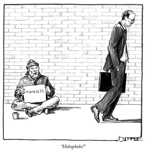"Hobophobe!"