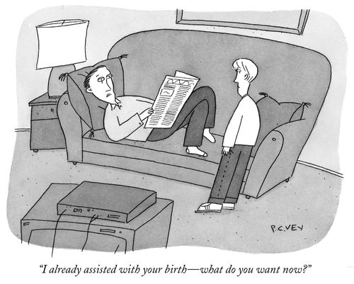 "I already assisted with your birth—what do you want now?"