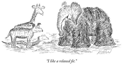 "I like a relaxed fit."