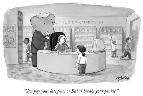 "You pay your late fines or Babar breaks your pinkie."