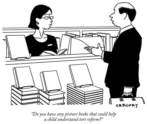 "Do you have any picture books that could help a child understand tort reform?"