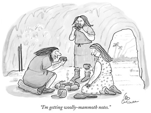 "I'm getting woolly-mammoth notes."