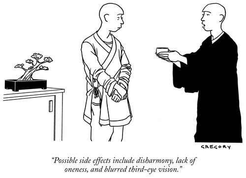 "Possible side effects include disharmony, lack of oneness, and blurred third-eye vision."