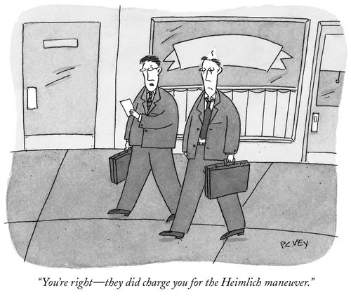 "You're right—they did charge you for the Heimlich maneuver."