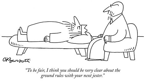 "To be fair, I think you should be very clear about the ground rules with your next jester."