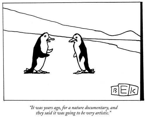 "It was years ago, for a nature documentary, and they said it was going to be very artistic."