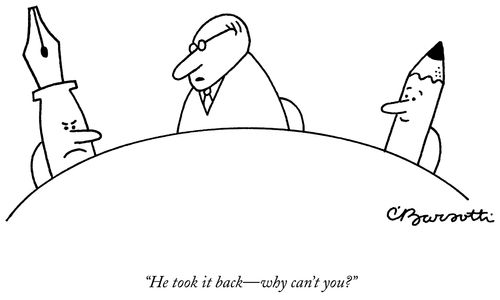 "He took it back—why can't you?"