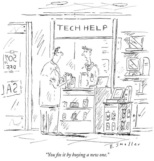 "You fix it by buying a new one."