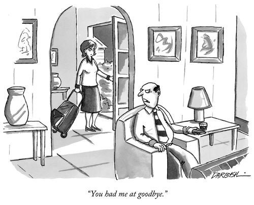 "You had me at goodbye."