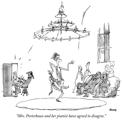 "Mrs. Porterhouse and her pianist have agreed to disagree."
