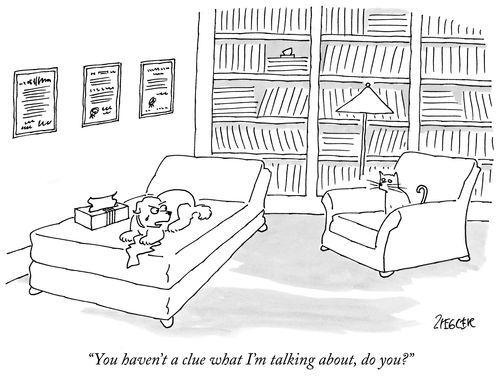 "You haven't a clue what I'm talking about, do you?"