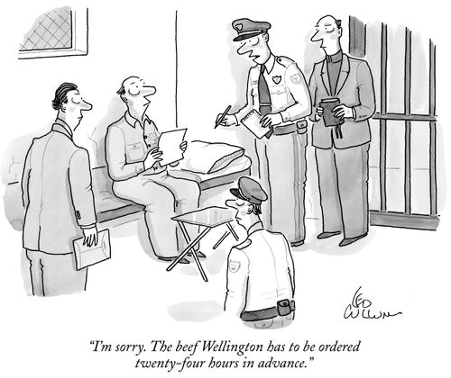 "I'm sorry. The beef Wellington has to be ordered twenty-four hours in advance."