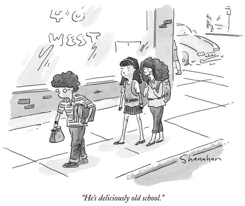 "He's deliciously old school."