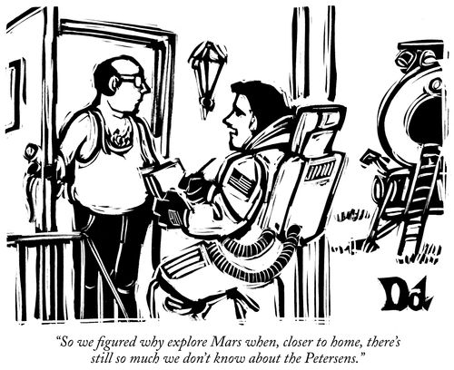 "So we figured why explore Mars when, closer to home, there's still so much we don't know about the Petersens."