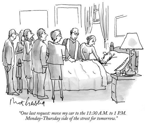 "One last request: move my car to the 11:30 A.M. to 1 P.M. Monday -Thursday side of the street for tomorrow."