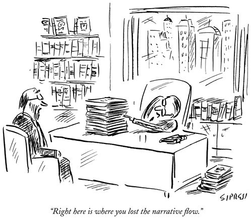 "Right here is where you lost the narrative flow."