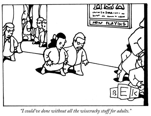 "I could've done without all the wisecracky stuff for adults."