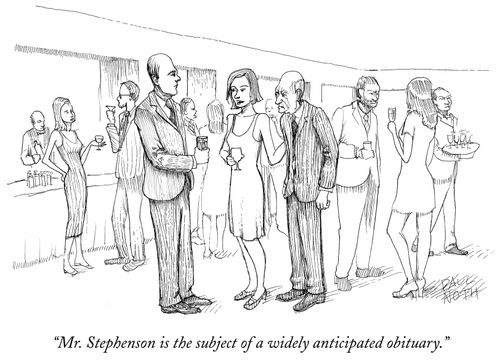 "Mr. Stephenson is the subject of a widely anticipated obituary."