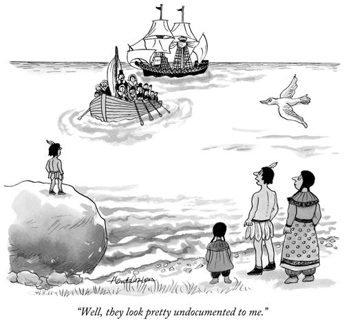 "Well they look pretty undocumented to me."
