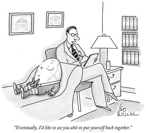 "Eventually, I'd like to see you able to put yourself back together."