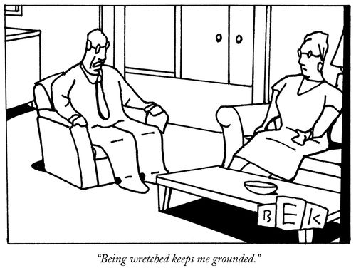 "Being wretched keeps me grounded."