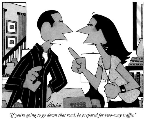 "If you're going to go down that road, be prepared for two-way traffic."