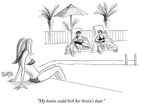 "My brain could kick her brain's butt."