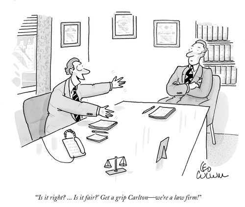 "'Is it right? ... Is it fair?' Get a grip Carlton - we're a law firm!"