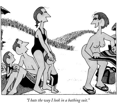 "I hate the way I look in a bathing suit."