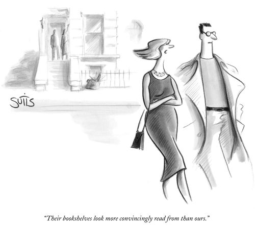 "Their bookshelves look more convincingly read from than ours."