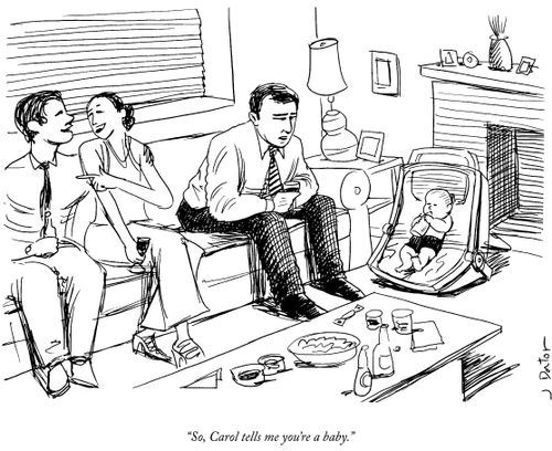 "So, Carol tells me you're a baby."
