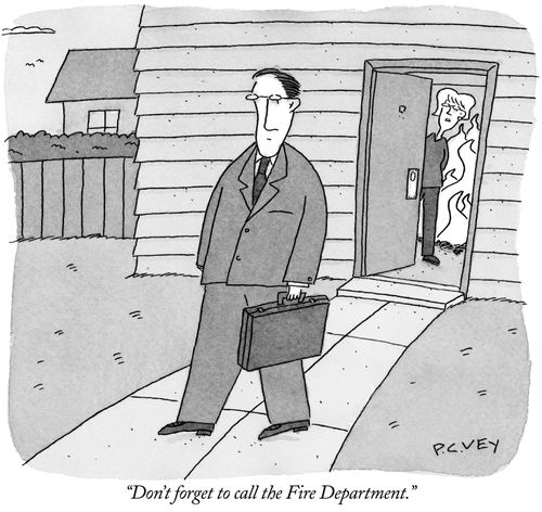 "Don't forget to call the Fire Department."