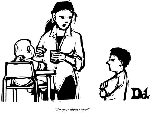 "Act your birth order!"