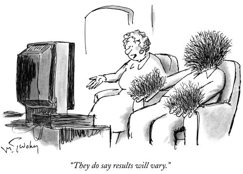 "They do say results will vary."