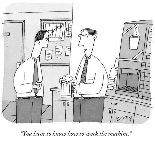 "You have to know how to work the machine."